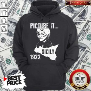 Nice The Golden Girls Picture It Sicily 1922 Hoodie