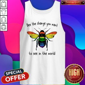 Premium LGBT Bee The Change You Want To See In The World Tank Top