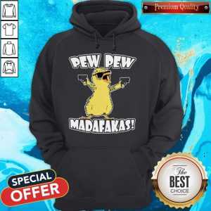 Pretty Cute Duck Pew Pew Madafakas Hoodie