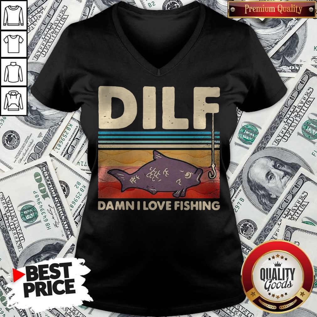 Pretty Dilf Damn I Love Fishing Vintage V-neck Pretty Dilf Damn I Love Fishing Vintage V-neck