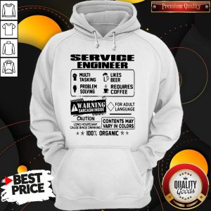 Service Engineer Warning Sarcasm Inside Caution Contents May Vary In Color 100 Percent Organic Hoodie