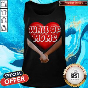 Top Wall Of Moms Human Shield Protect Peaceful Protesters Tank Top