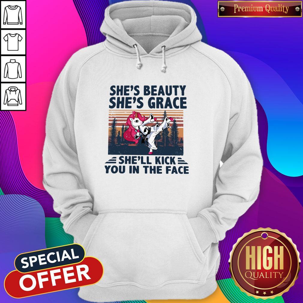 Unicorn Karate She’s Beauty She’s Grace She’ll Kick You In The Face Hoodie Unicorn Karate She’s Beauty She’s Grace She’ll Kick You In The Face Hoodie