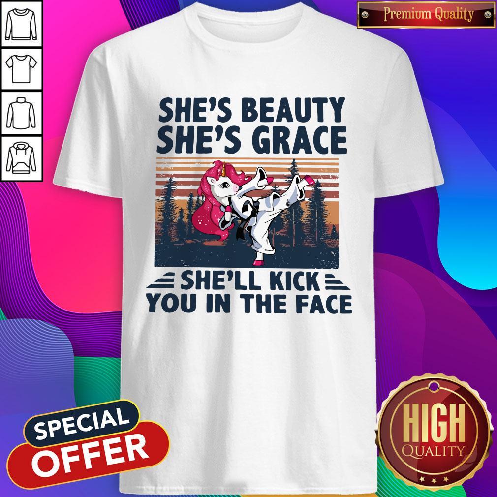 Unicorn Karate She’s Beauty She’s Grace She’ll Kick You In The Face Shirt Unicorn Karate She’s Beauty She’s Grace She’ll Kick You In The Face Shirt