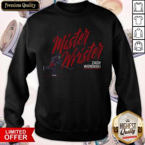 Awesome Mister Wrister Columbus – Licensed by Zach Werenski Sweatshirt