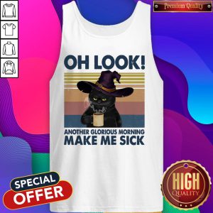 Black Cat Drink Coffee Oh Look Another Glorious Morning Makes Me Sick Vintage Tank Top