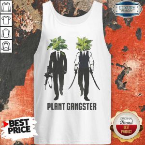 Funny Gardening Plant Gangster Tank Top