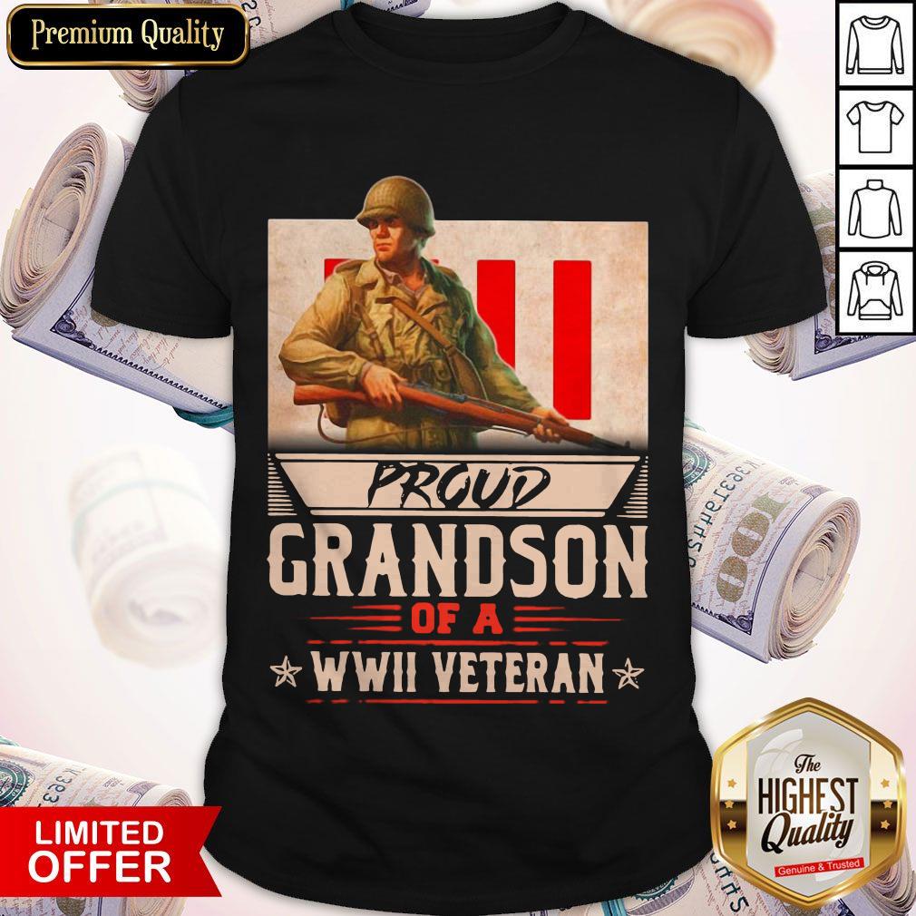Funny Proud Grandson Of A WWII Veteran Shirt Funny Proud Grandson Of A WWII Veteran Shirt