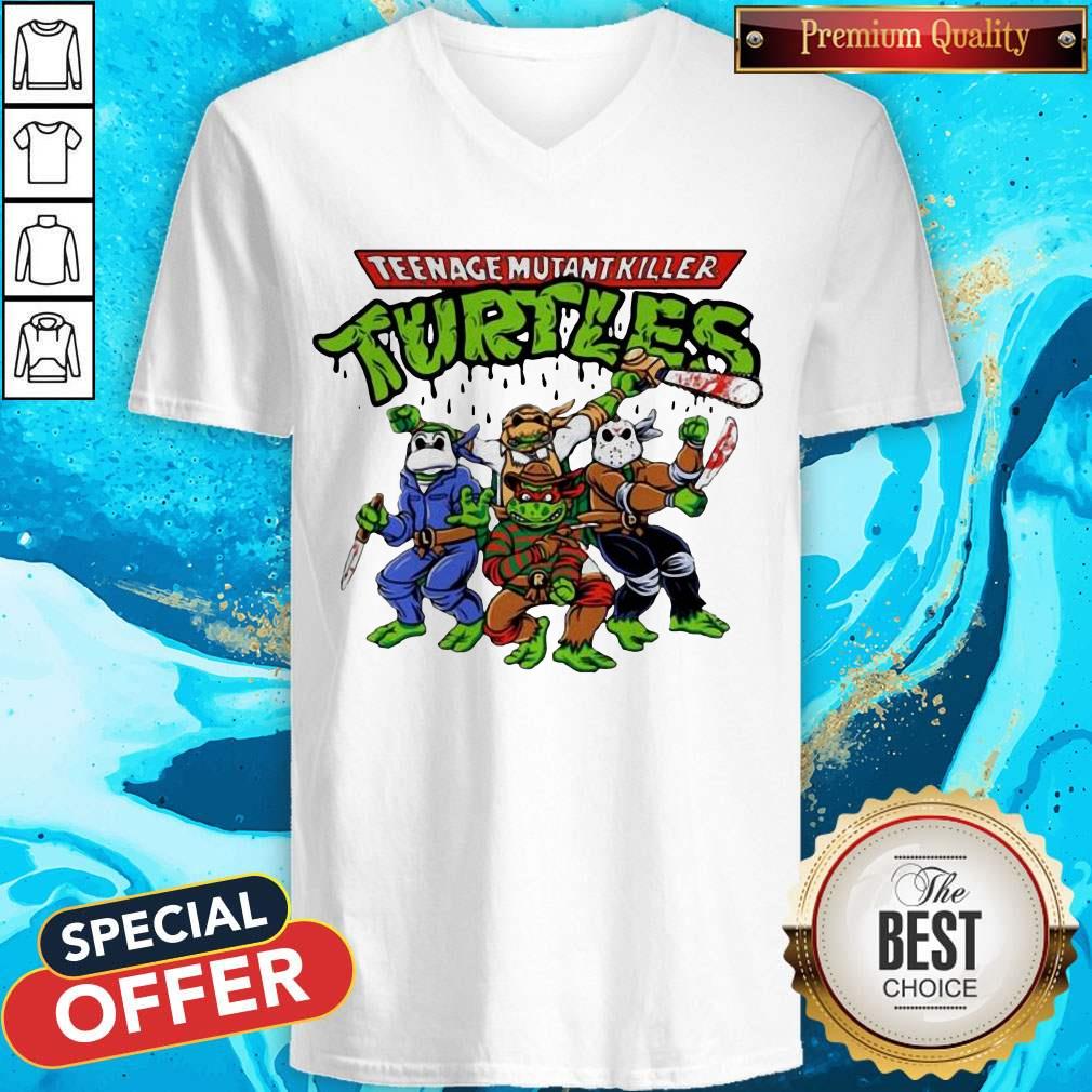Funny Teenage Mutant Killer Turtles Shirt Funny Teenage Mutant Killer Turtles V-neck