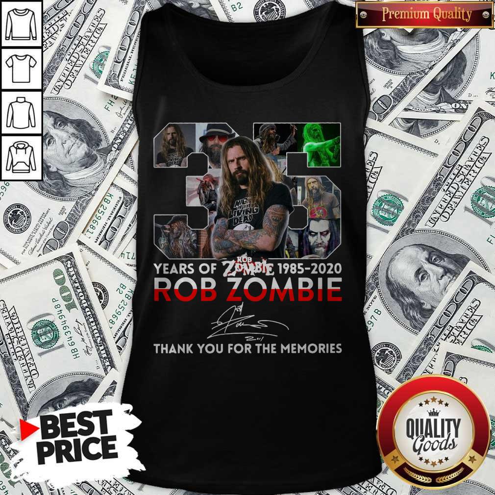 Nice 35 Years Of Rob Zombie 1985 2020 Thank You For The Memories Signature Shirt Nice 35 Years Of Rob Zombie 1985 2020 Thank You For The Memories Signature Tank Top