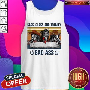 Nice Horse Sass Class And Totally Bad Ass Vintage Tank Top