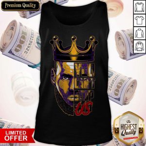 Nice Lebron James King You Can’t Stop Soul Tank Top
