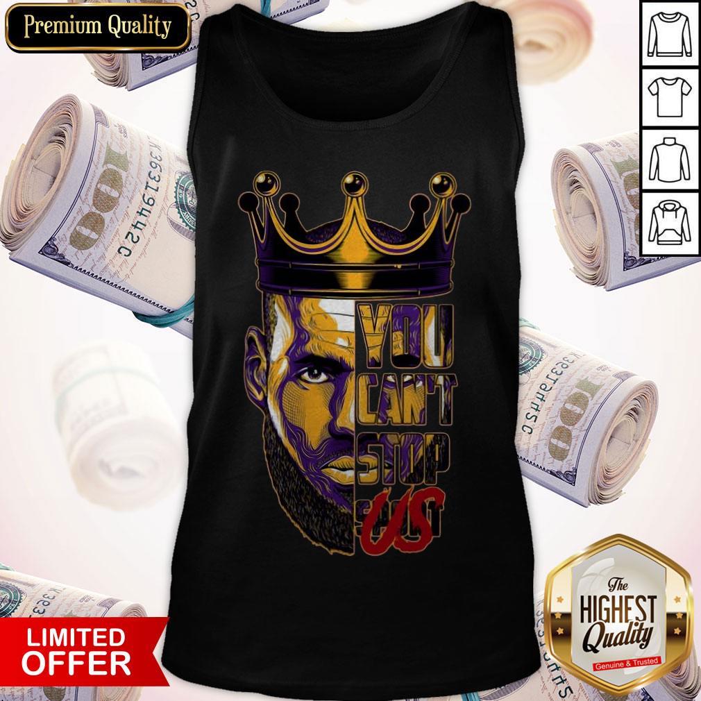 Nice Lebron James King You Can’t Stop Soul Shirt Nice Lebron James King You Can’t Stop Soul Tank Top