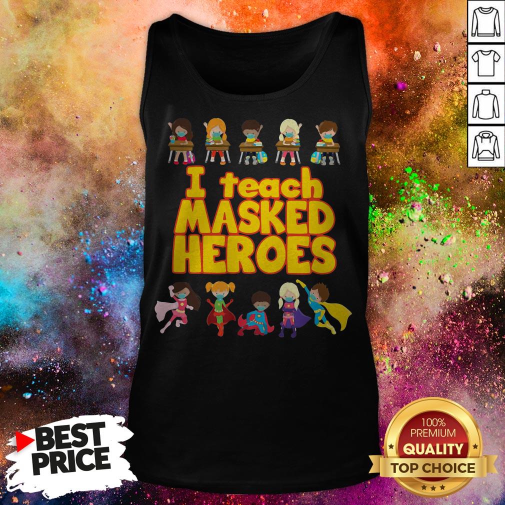 Official I Teach Masked Heroes Tee Shirt Official I Teach Masked Heroes Tee Tank Top