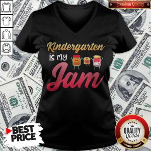 Official Kindergarten Is My Jam V-neck