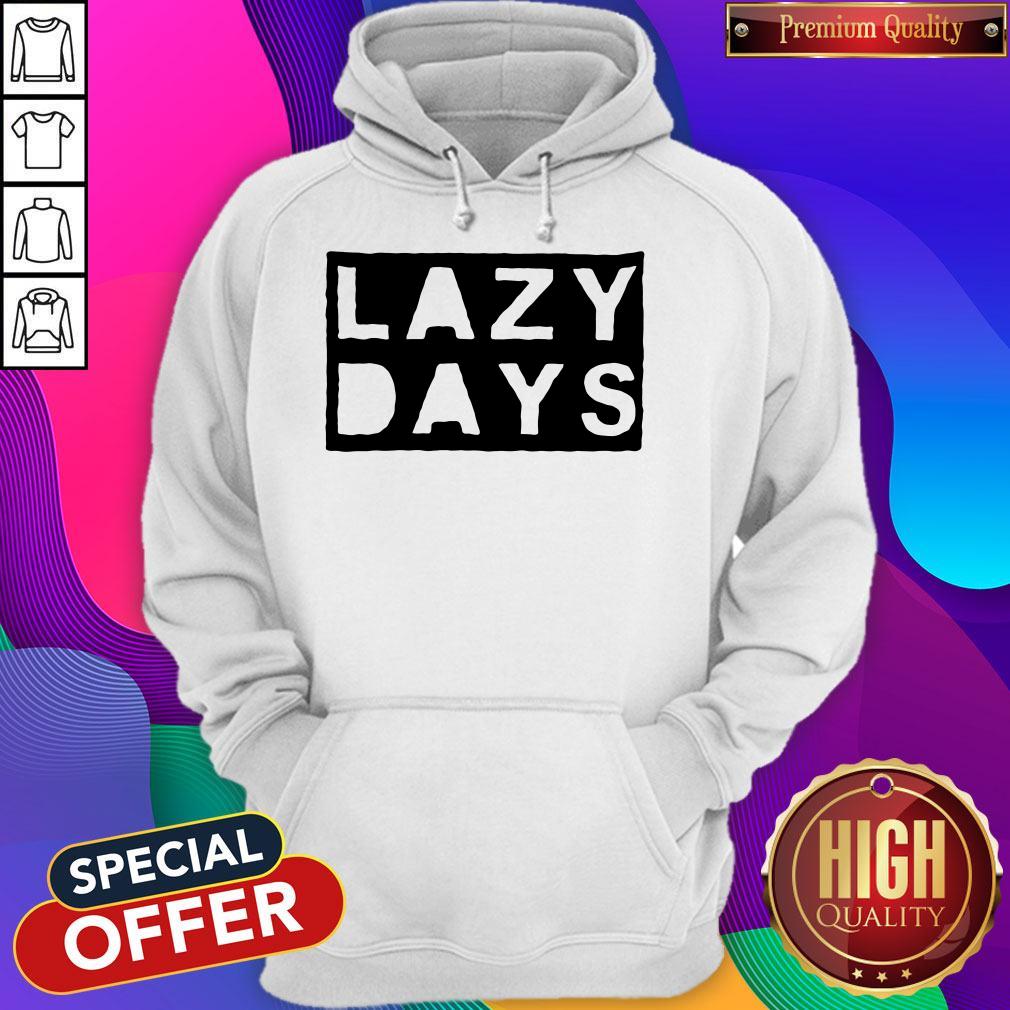 Official Lazy Days Men's Sport T-Shirt Official Lazy Days Men's Sport Hoodie