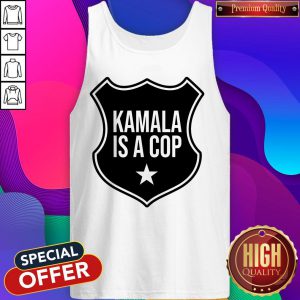 Premium Kamala Is A Cop Tank Top