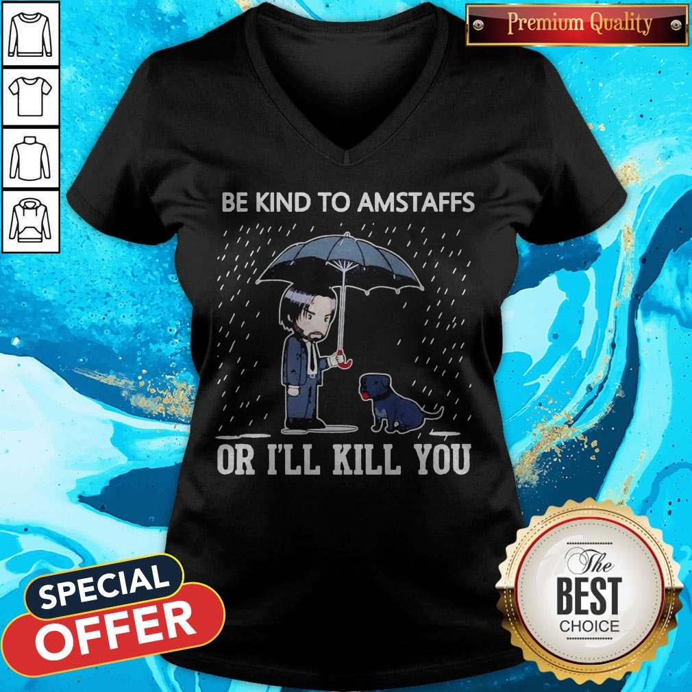 Pretty John Wick Be Kind To Chihuahuas Or I’ll Kill You Shirt Pretty John Wick Be Kind To Chihuahuas Or I’ll Kill You V-neck