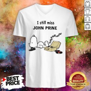 Snoopy I Still Miss John Prine V-neck