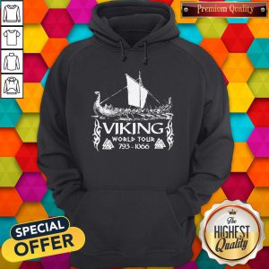 Top Viking World Tour 793 1066 Hoodie