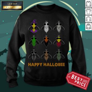 Bees Happy Hallobee Halloween Sweatshirt