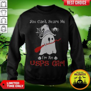 Halloween Ghost You Can’t Scare Me I’m A Usps Girl Sweatshirt