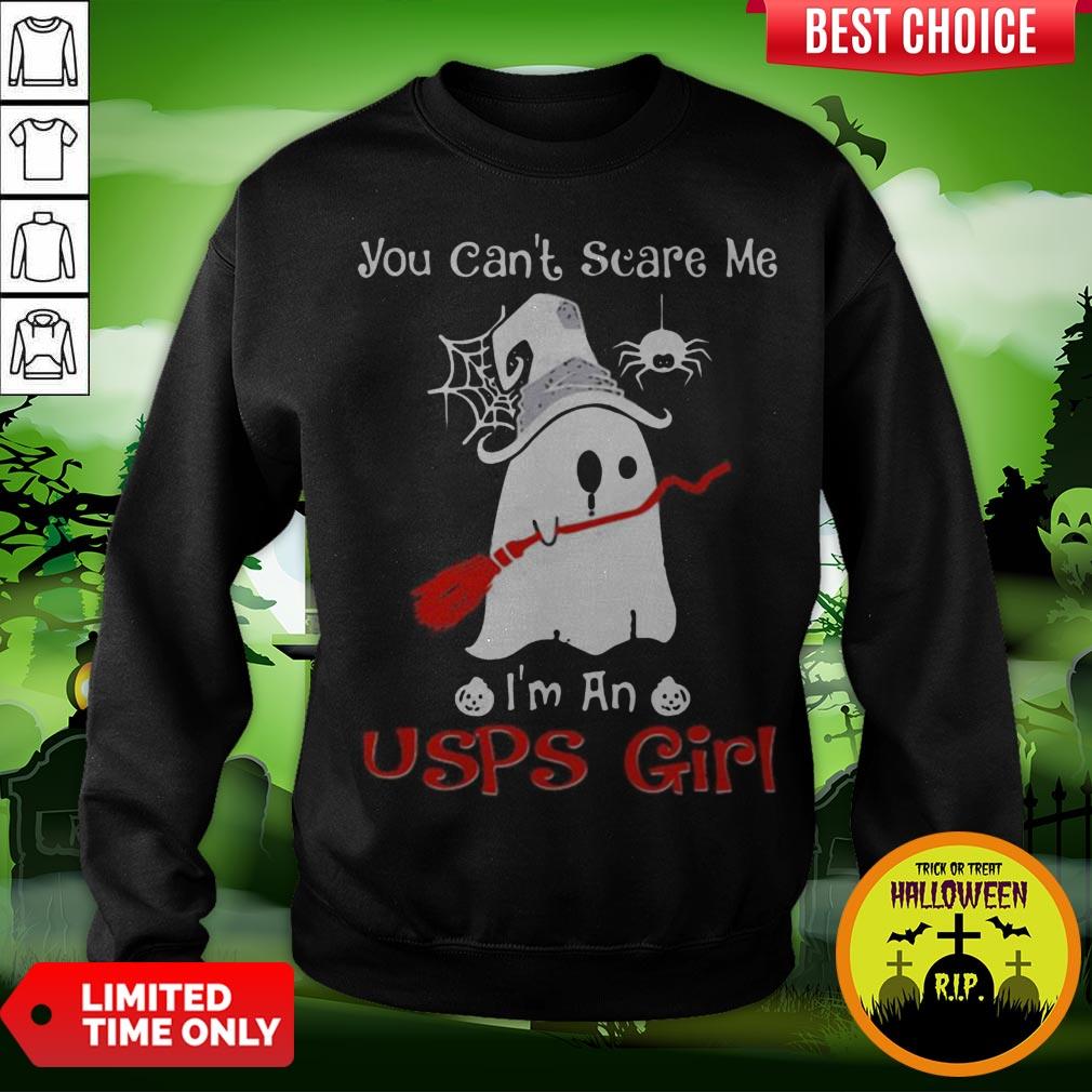 Halloween Ghost You Can’t Scare Me I’m A Usps Girl Shirt Halloween Ghost You Can’t Scare Me I’m A Usps Girl Sweatshirt
