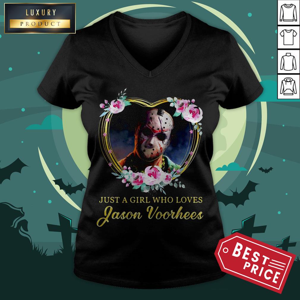 Halloween Michael Myers Just A Girl Who Loves Jason Voorhees Flowers Heart Shirt Halloween Michael Myers Just A Girl Who Loves Jason Voorhees Flowers Heart V-neck
