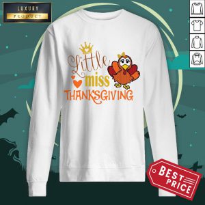 Official Little Miss Thanksgiving Sweatshirt
