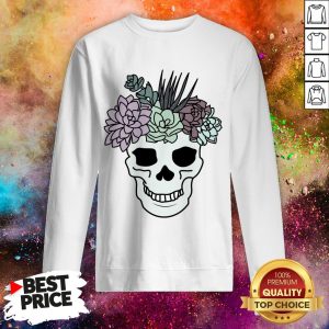 Pretty Aesthetic Sugar Skull Succulent Plant Head Day Of Dead Muertos Sweatshirt