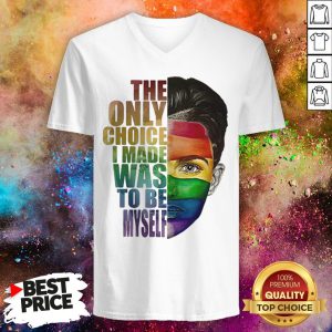 Ruby Rose LGBT The Only Choice I Made Was To Be Myself V-neck