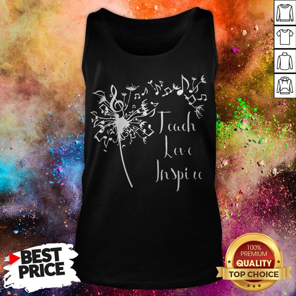 Teach Love Inspire Music Teacher Shirt Teach Love Inspire Music Teacher Tank Top