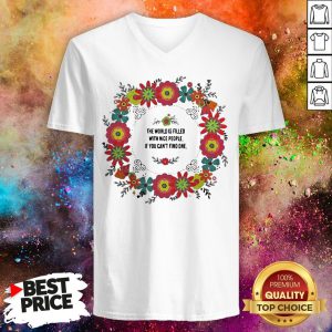 Teacher The Power Filled The World Is Filled With Nice People V-neck