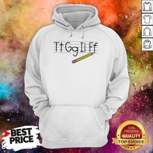 Teacher Tt Gg Ii Ff Pencil Hoodie