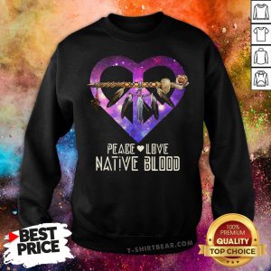 Nice Peace Love Dative Blood Sweatshirt - Design By T-shirtbear.com