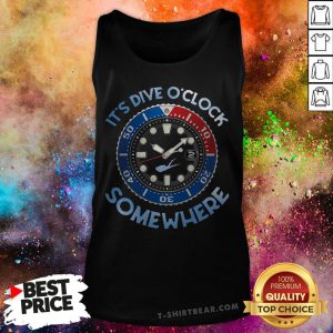 Nice Scuba Diving It's Dive O'clock Somewhere Tank Top - Design By T-shirtbear.com