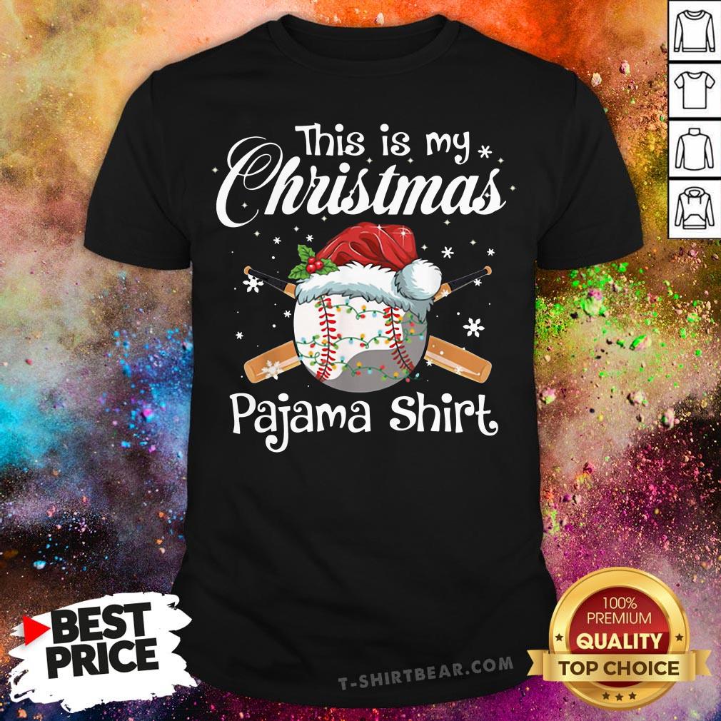 Cute This Is My Christmas Baseball Pajama Shirt Cute This Is My Christmas Baseball Pajama Shirt - Design By T-shirtbear.com