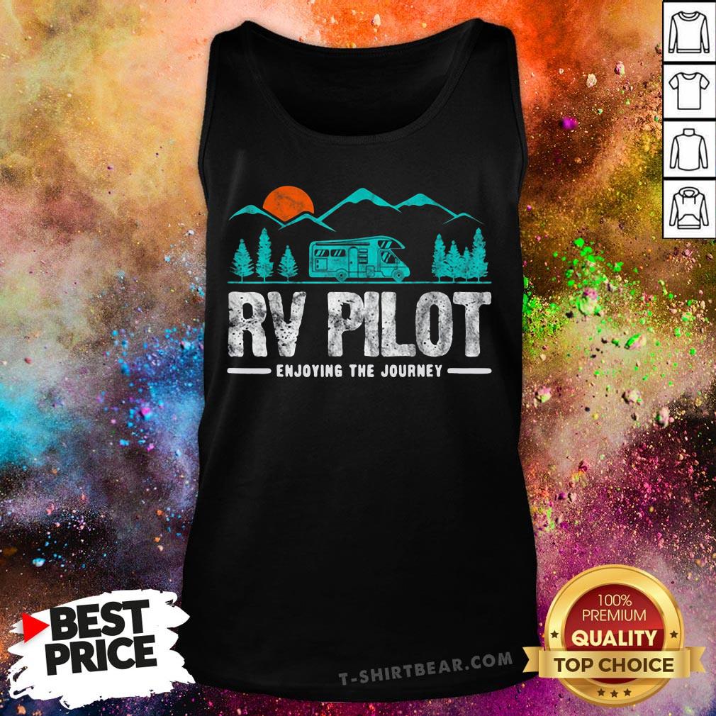 Good Enjoying The Journey RV Pilot Camp Tank Top - Design By T-shirtbear.com Good Enjoying The Journey RV Pilot Camp Tank Top - Design By T-shirtbear.com