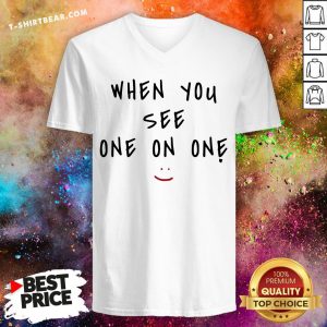 Official When You See One On One V-neck - Design By T-shirtbear.com
