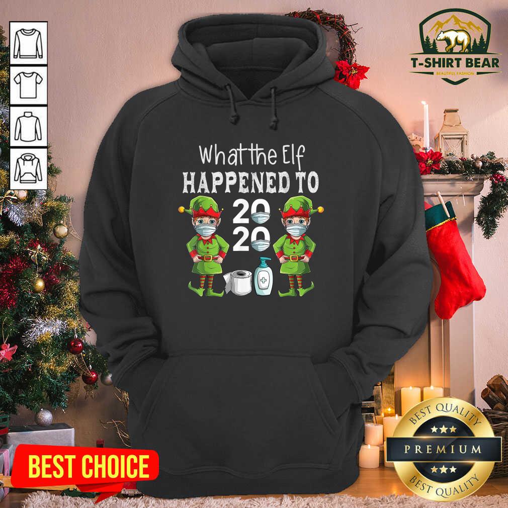 Official What The Elf Happened To 2020 Christmas 2020 Elf Mask Corona Virus Shirt What The Elf Happened To 2020 Christmas 2020 Elf Mask Corona Virus Hoodie - Design by T-shirtbear.com