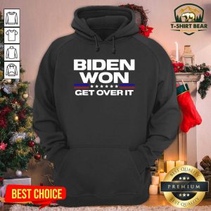 Biden Won Get Over It Election President Victory Stars Hoodie - Design by T-shirtbear.com