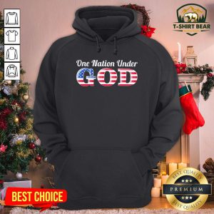 Good One Nation Under God American Flag Hoodie - Design By T-shirtbear.com