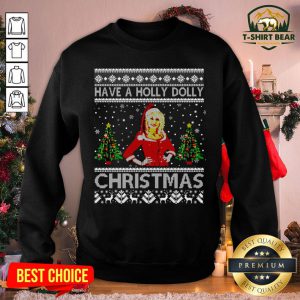 Marvelous Have A Holly Dolly Christmas Love Parton Music Arts Sweatshirt- Design by T-shirtBear.com