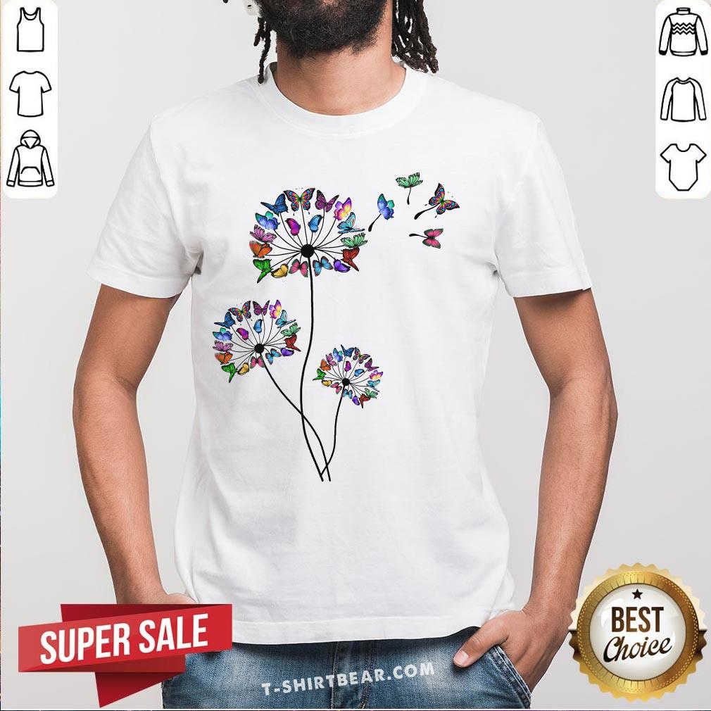 Pretty Butterflies Dandelions Shirt Pretty Butterflies Dandelions Shirt - Design By T-shirtbear.com