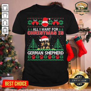 All I Want For Christmas Is German Shepherd Ugly Shirt - Design by T-shirtBear.com