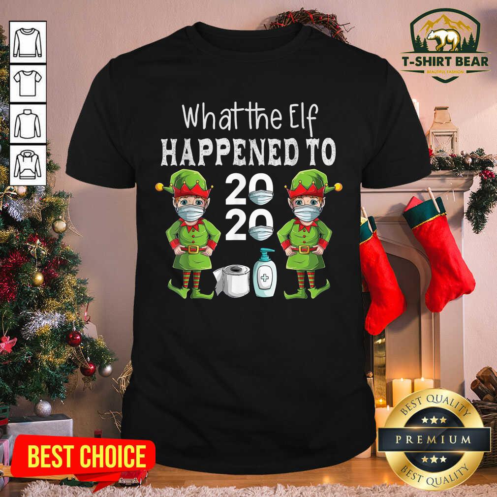 Official What The Elf Happened To 2020 Christmas 2020 Elf Mask Corona Virus Shirt What The Elf Happened To 2020 Christmas 2020 Elf Mask Corona Virus Shirt - Design by T-shirtbear.com