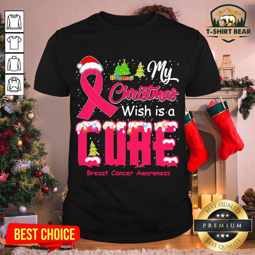 Hot My Christmas Wish Is A Cure Breast Cancer Awareness Shirt Hot My Christmas Wish Is A Cure Breast Cancer Awareness Shirt - Design By T-shirtbear.com
