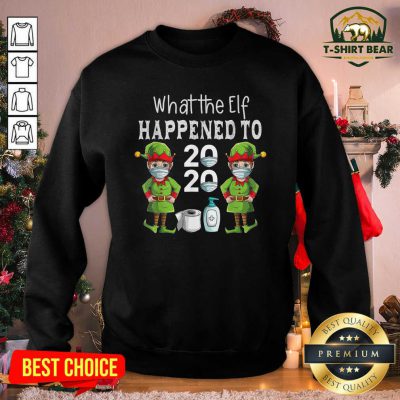 What The Elf Happened To 2020 Christmas 2020 Elf Mask Corona Virus Sweatshirt - Design by T-shirtbear.com What The Elf Happened To 2020 Christmas 2020 Elf Mask Corona Virus Sweatshirt - Design by T-shirtbear.com