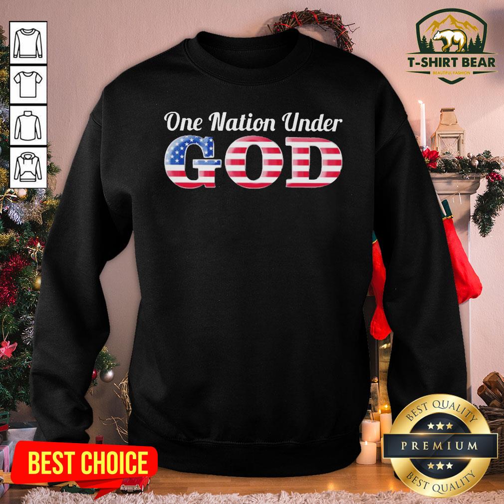 Good One Nation Under God American Flag Sweatshirt - Design By T-shirtbear.com Good One Nation Under God American Flag Sweatshirt - Design By T-shirtbear.com