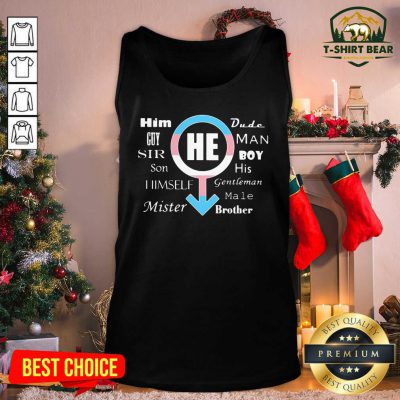 Him Guy Sir Son Himself Mister Dude Man Boy His Gentleman Male Tank Top - Design by T-shirtbear.com